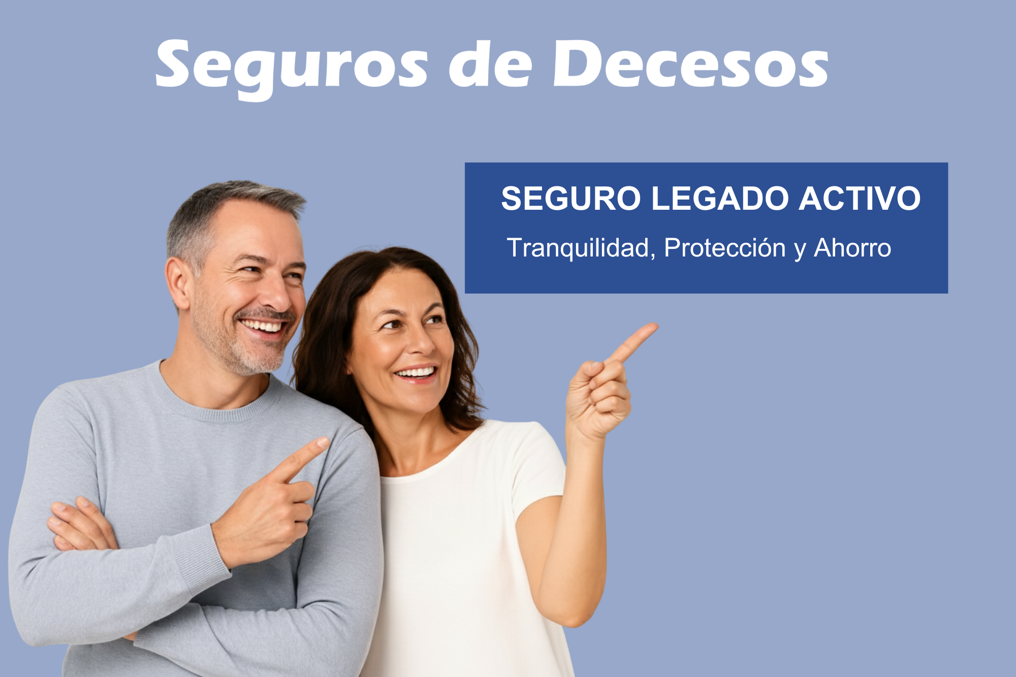 PMoreno - Legado Activo, un Seguro de Decesos con Ahorro
